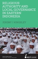 ISS 25 Religious Authority and Local Governance in Eastern Indonesia 0522871305 Book Cover