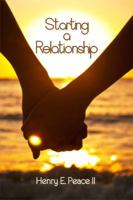 Starting a Relationship 1480973386 Book Cover