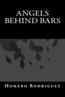 Angels Behind Bars 0692488154 Book Cover