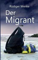 Der Migrant 3732378667 Book Cover