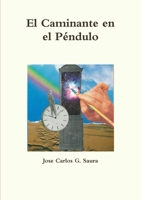 El Caminante en el P?ndulo 1326746545 Book Cover