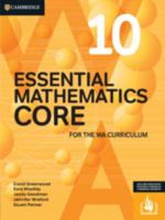 Essential Mathematics CORE for the WA Curriculum 10 1009784722 Book Cover