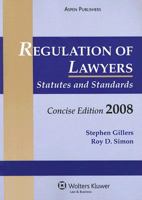Regulation of Lawyers: Statutes and Standards 2005 (Statutory Supplement) 0735564191 Book Cover