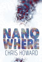 Nanowhere 1467988731 Book Cover