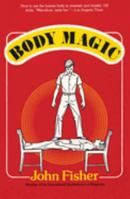 Body magic 0812823303 Book Cover