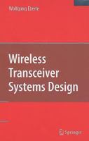 Wireless Transceiver Systems Design 1441945067 Book Cover