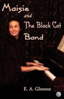 Maisie and the Black Cat Band 1921869445 Book Cover