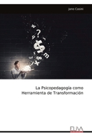 La Psicopedagogía como Herramienta de Transformación (Spanish Edition) 9999336434 Book Cover