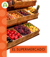 El supermercado (Recorrido por la ciudad) (Spanish Edition) B0GHMBXJNR Book Cover