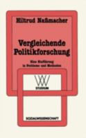 Vergleichende Politikforschung: Eine Einfuhrung in Probleme Und Methoden 3531221620 Book Cover