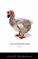 The Hollywood Dodo: A Novel 0743257790 Book Cover