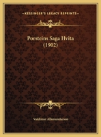 Porsteins Saga Hvita (1902) 1162274476 Book Cover