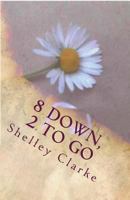 8 Down, 2 to Go: Will Penni Complete Her List Before the Big Day? 1519747438 Book Cover