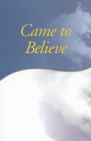 Came to Believe 0916856054 Book Cover
