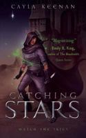 Catching Stars 1999963393 Book Cover