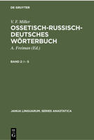 Осетинско-Русско-Немецкий Словарь: II: 1-C 3112300963 Book Cover