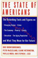 The State of Americans: This Generation and the Next 1416576975 Book Cover