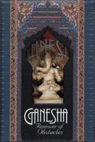 Ganesha -Remover of Obstacles 0811826813 Book Cover