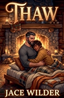 Thaw B0GY3ZJW84 Book Cover
