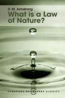 What is a Law of Nature? (Cambridge Studies in Philosophy) 1316507092 Book Cover