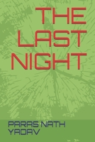 The Last Night 1648994172 Book Cover
