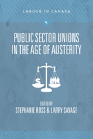 Public Sector Unions in the Age of Austerity 1552665844 Book Cover