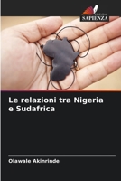 Le relazioni tra Nigeria e Sudafrica 6207622723 Book Cover