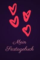 Mein Sextagebuch: 110 Seiten zum eintragen deiner Sexabenteuer (German Edition) 1658112032 Book Cover