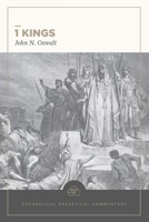 1 Kings: Evangelical Exegetical Commentary B0HG1FY3L3 Book Cover