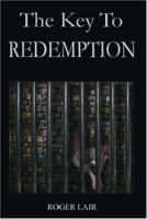The Key to Redemption 1425109160 Book Cover
