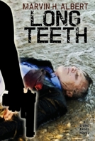 Long Teeth: Stone Angel #4 1479425362 Book Cover