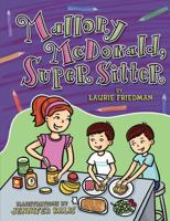 Mallory McDonald, Super Sitter 1541501101 Book Cover