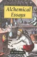 Alchemical Essays 0980409918 Book Cover