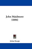 John Maidment 1241366675 Book Cover