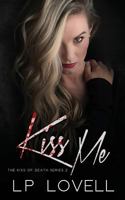 Kiss Me 194497511X Book Cover