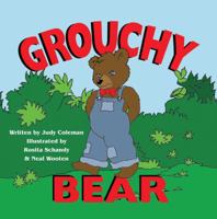Grouchy Bear 0982117124 Book Cover