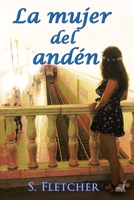 La mujer del andén (Edición especial) (Spanish Edition) B08KR6J5S4 Book Cover
