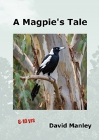 A Magpie's Tale 1764333470 Book Cover