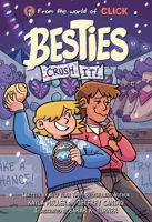 Besties: Crush It 0063285622 Book Cover