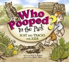 Who Pooped in the Park? Big Bend 1560373881 Book Cover