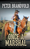 Once a Marshal 0425166228 Book Cover
