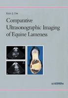 Comparative Ultrasonographic Imaging of Equine Lameness 3877065236 Book Cover