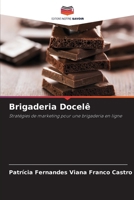 Brigaderia Docelê (French Edition) 620776465X Book Cover