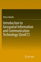 Introduction to Geospatial Information and Communication Technology 3319336029 Book Cover