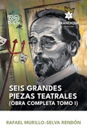 Seis grandes piezas teatrales (Obra completa Tomo I) B0F7QYLB6Q Book Cover