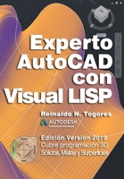 Experto AutoCAD con Visual LISP: Edición Versión 2019 1728774748 Book Cover