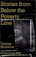 Stories from Below the Poverty Line: Urban Lessons for Today's Mission 0836191439 Book Cover