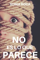 No es lo que parece 179441343X Book Cover