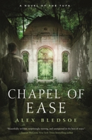 Chapel of Ease 0765376563 Book Cover