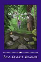 My Life With the Hairy People 1495458601 Book Cover